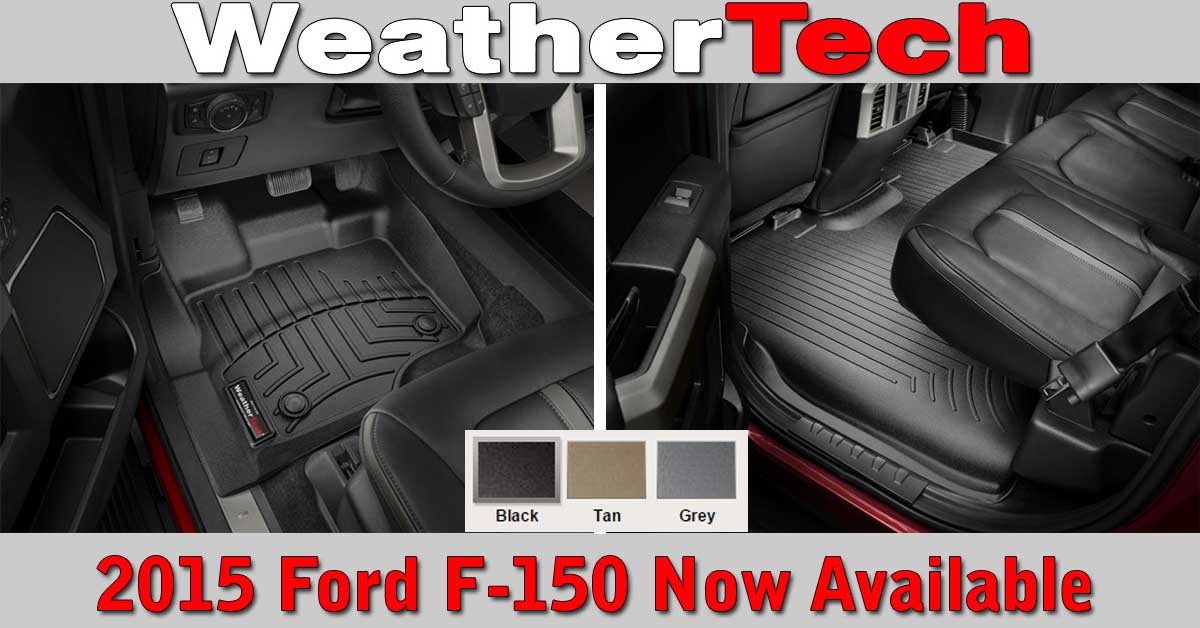2015 Ford F150 Weathertech Floor Mats